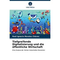 Tiefgreifende Digitalisierung und die öffentliche Wirtschaft