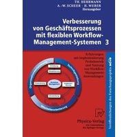 Verbesserung von Geschäftsprozessen mit flexiblen Workflow-Management-Systemen 3