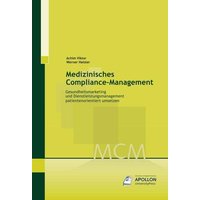 Medizinisches Compliance-Management