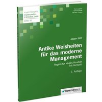 Antike Weisheiten für das moderne Management