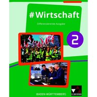 #Wirtschaft 2 Lehrbuch Baden-Württemberg