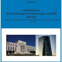 aktienboersen-zinserhoehungen-zinssenkungen-von-ezb-und-fed