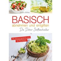 Basisch abnehmen und entgiften