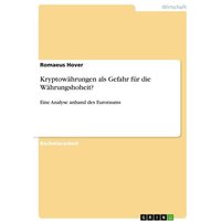 Kryptowährungen als Gefahr für die Währungshoheit?
