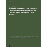Mittelbabylonische Rechts- und Wirtschaftsurkunden der Hilprecht-Sammlung Jena