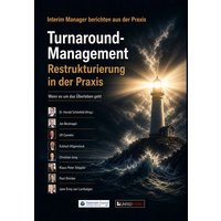 Turnaround-Management: Restrukturierung in der Praxis