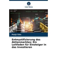 entmystifizierung-des-aktienmarktes-ein-leitfaden-fuer-einsteiger-in-das-investieren