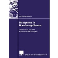 Management im Orientierungsdilemma