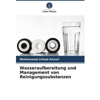 Wasseraufbereitung und Management von Reinigungssubstanzen