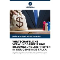 Wirtschaftliche Verwundbarkeit und Bildungsungleichheiten in der Gemeinde Talca