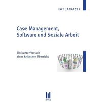 Case Management, Software und Soziale Arbeit