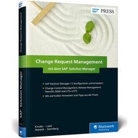 Change Request Management mit dem SAP Solution Manager