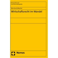 Wirtschaftsrecht im Wandel