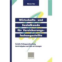Wirtschafts- und Sozialkunde für Versicherungsfachangestellte