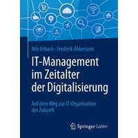 IT-Management im Zeitalter der Digitalisierung