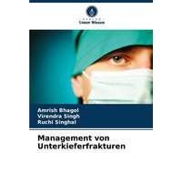 Management von Unterkieferfrakturen