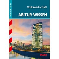 Abitur-Wissen Wirtschaft Recht Volkswirtschaft