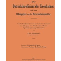 Der Betriebskoeffizient der Eisenbahnen und seine Abhängigkeit von der Wirtschaftskonjunktur