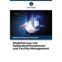 Modellierung von Gebäudeinformationen und Facility-Management