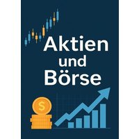 aktien-boerse-eine-analyse-der-situation-basics-trends-und-zukuenftigen-entwicklungen