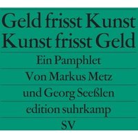 geld-frisst-kunst-kunst-frisst-geld
