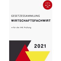 Gesetzessammlung Wirtschaftsfachwirt