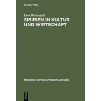 Sibirien in Kultur und Wirtschaft