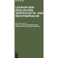Lexikon der englischen Wirtschafts- und Rechtssprache / English-Deutsch