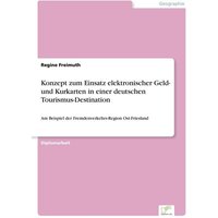 Konzept zum Einsatz elektronischer Geld- und Kurkarten in einer deutschen Tourismus-Destination