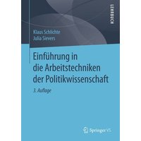 Einführung in die Arbeitstechniken der Politikwissenschaft