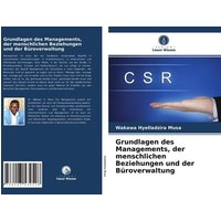 Grundlagen des Managements, der menschlichen Beziehungen und der Büroverwaltung