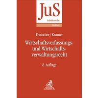Wirtschaftsverfassungs- und Wirtschaftsverwaltungsrecht