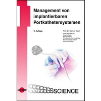 Management von implantierbaren Portkathetersystemen