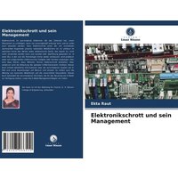 Elektronikschrott und sein Management