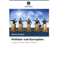 Politiker und Korruption