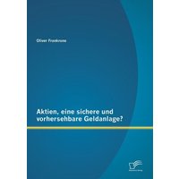 aktien-eine-sichere-und-vorhersehbare-geldanlage
