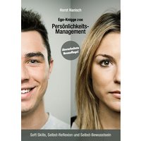 Persönlichkeits-Management - Ego-Knigge 2100