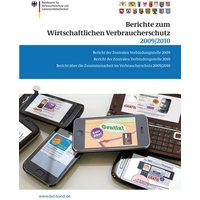 Berichte zum Wirtschaftlichen Verbraucherschutz 2009/2010
