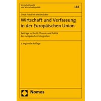 Wirtschaft und Verfassung in der Europäischen Union