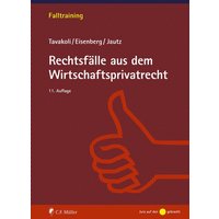Rechtsfälle aus dem Wirtschaftsprivatrecht
