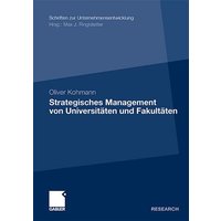 Strategisches Management von Universitäten und Fakultäten