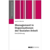 Management in Organisationen der Sozialen Arbeit