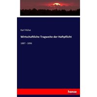 Wirtschaftliche Tragweite der Haftpflicht