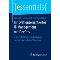 Innovationsorientiertes IT-Management mit DevOps