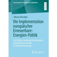 Die Implementation europäischer Erneuerbare-Energien-Politik
