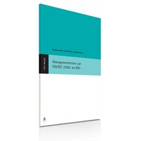 Managementreview zur ISO/IEC 27001 im IMS