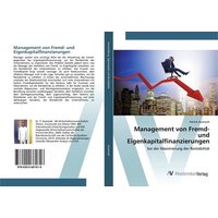 Management von Fremd- und Eigenkapitalfinanzierungen