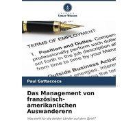 Das Management von französisch-amerikanischen Auswanderern