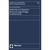 Verdeckte und atypische Beherrschungsverträge im Aktienrecht