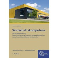 Wirtschaftskompetenz Lernsituationen 3. Ausbildungsjahr